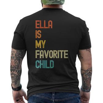 Ella Is My Favorite Child Ella Men's T-shirt Back Print - Thegiftio UK