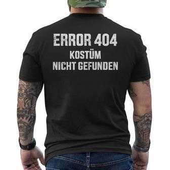 Error 404 Costume Not Found Nerd Gamer Carnival Fancy Dress T-Shirt mit Rückendruck - Geschenkecke