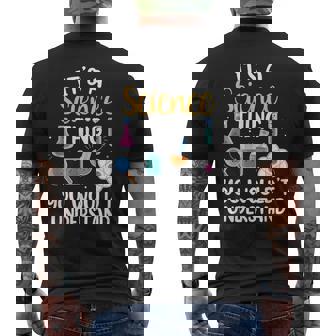 Es Una Cosa De La Ciencia No Lo Entenderías Científico Camiseta Hombre Estampado Espalda - Regaloses