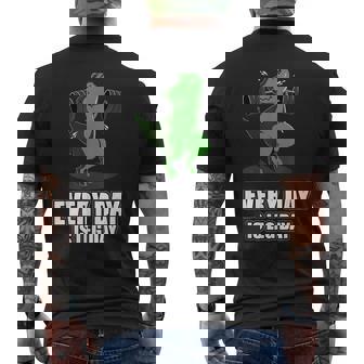 Everyday Is Leg Day T-Rex Gym Muscle Fit Dinosaur Dino Men's Back Print T-Shirt - Monsterry