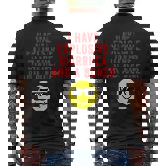 I Have Explosive Diarrhea And A Boner Men's Back Print T-Shirt - Monsterry