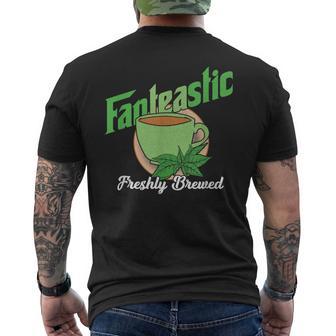 Fanteastic Freshly Brewed Herbal Tea Lover Men's Back Print T-Shirt - Monsterry