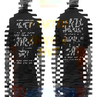 I Farted That's As Close To Giving A Shit As You're Men's T-shirt Back Print - Thegiftio