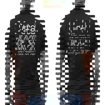 I Farted That's As Close To Giving A Shit As You're Going To Men's T-shirt Back Print - Monsterry