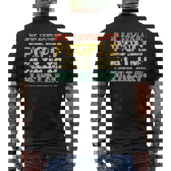 My Favorite People Call Me Memaw Vintage Men's T-shirt Back Print | Mazezy