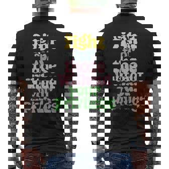 Fight For Those Without Your Privilege Civil Rights Men's T-shirt Back Print | Seseable CA