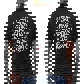 Fin De La Démocratie Déclaration Politique Démocrate T-shirt imprimé au dos - Cadeauxyz