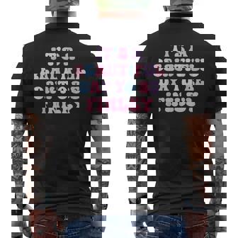 Finley Beautiful Day Personalized Finley Birthday Men's T-shirt Back Print - Thegiftio