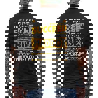If At First You Don't Succeed Try Doing What Maddox Men's Back Print T-Shirt - Monsterry