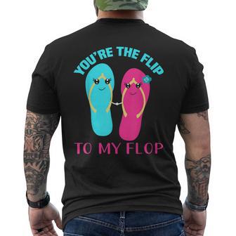 You Are The Flip To My Flop T-Shirt mit Rückendruck - Geschenkecke