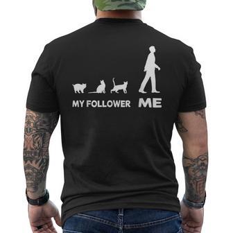 My Follower Me Cat Cute Cat Cute T-Shirt mit Rückendruck - Geschenkecke