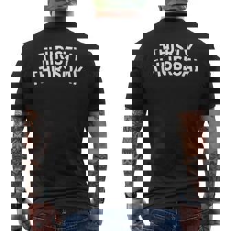Frat Sorority Thirsty Thursday Pub Crawl College Drinking Men's Back Print T-Shirt - Monsterry