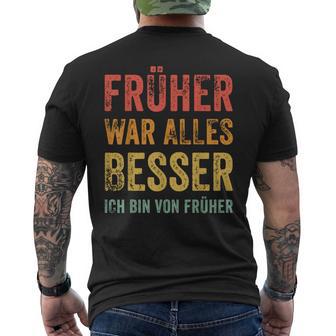 Früher War Alles Besser Ich Binon Früher T-Shirt mit Rückendruck - Geschenkecke