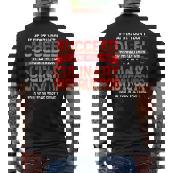 Fun Culinary Instructor Cooking School Quote Men's Back Print T-Shirt - Monsterry