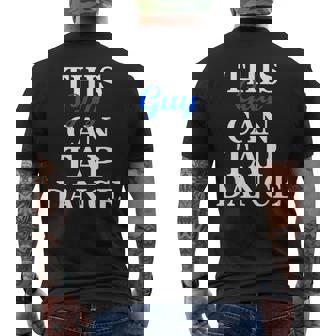 Fun Tap Dance Shirt For Guys This Guy Can Tap Dance Men's Back Print T-Shirt - Monsterry