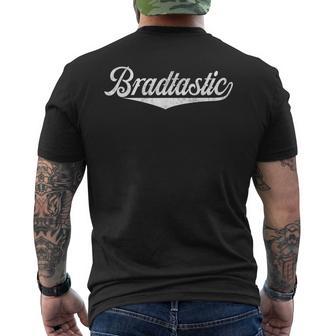 Brad Name Bradtastic Bradford Bradley First Name Men's T-shirt Back Print - Thegiftio UK