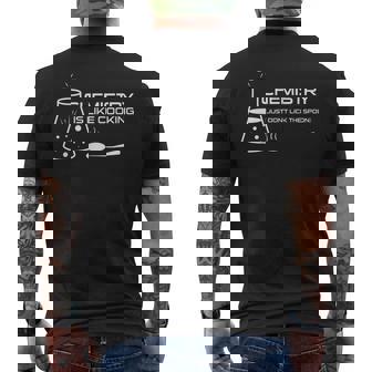 Chemistry Blague Science Pun Chemistry Is Like Cooking T-shirt imprimé au dos - Cadeauxyz