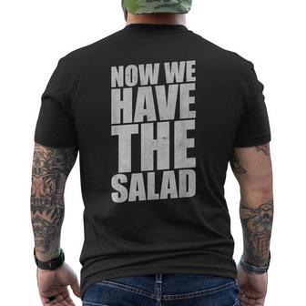 German Saying Now We Have The Salad T-Shirt mit Rückendruck - Geschenkecke