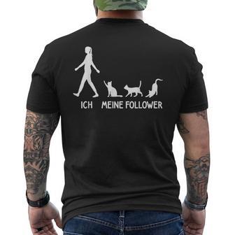 Ich Meine Follower Cats Saying Kitten Idea Cat T-Shirt mit Rückendruck - Geschenkecke