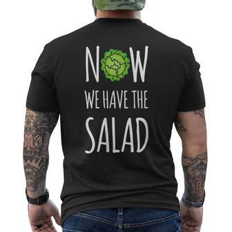 Jetzt Haben Wir Den Salad T-Shirt mit Rückendruck - Geschenkecke