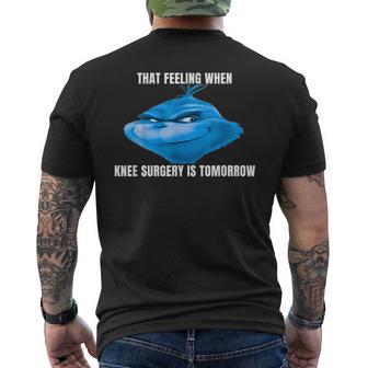 Knee Surgery Meme Men's T-shirt Back Print - Thegiftio UK