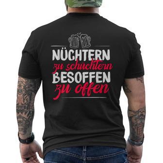 Quote Nüchtern Zu Schüchtern Besoffen Zu Open T-Shirt mit Rückendruck - Geschenkecke