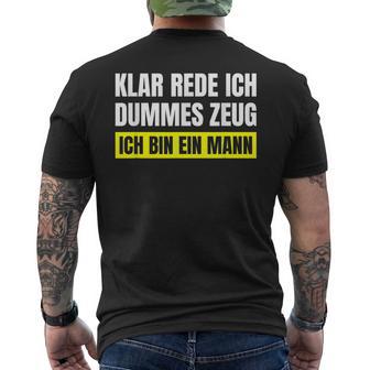 Saying Ironic Stupid Stuff I Am A Man T-Shirt mit Rückendruck - Geschenkecke