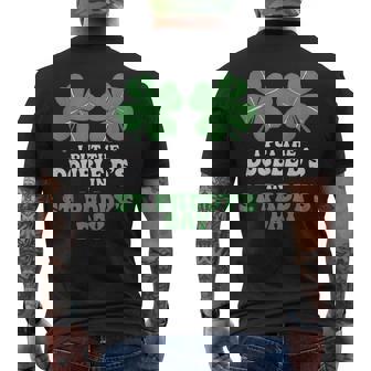 St Patrick Day I Put The Double D's In St Paddy's Day Men's T-shirt Back Print - Seseable