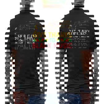 Give Thanks To Music Black History Month Juneteenth Men's Back Print T-Shirt - Monsterry