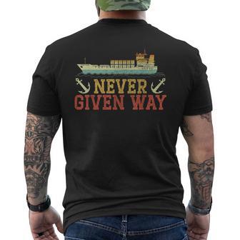 Never Given Way Ship Container Ship Maritime Cargo Ship Men's Back Print T-Shirt - Monsterry
