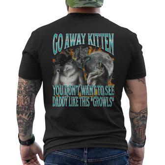 Go Away Kitten Offensive Werewolf Meme Bootleg Graphic T-Shirt mit Rückendruck - Geschenkecke