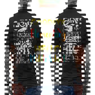 Goodbye Elementary School Hello Middle School Last Day Men's Back Print T-Shirt - Monsterry