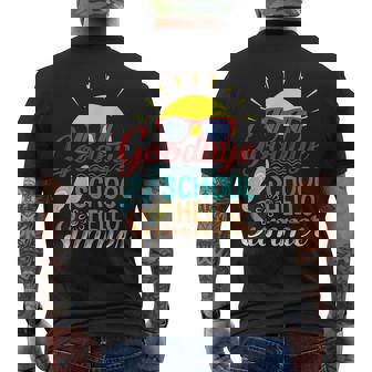 Goodbye School Hello Summer Happy Last Day Professeurs Étudiants T-shirt imprimé au dos - Cadeauxyz