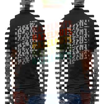 Great Hazelnuts Typeset Nuts Lover Apparel Men's Back Print T-Shirt - Monsterry