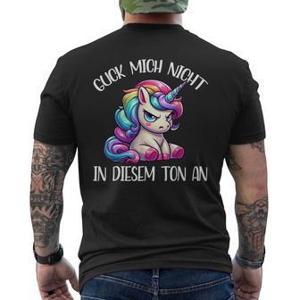 Guck Mich Nicht In Diesem Ton An Einhorn T-Shirt mit Rückendruck - Geschenkecke