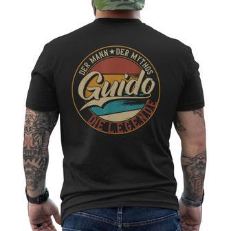 Guido The Man Of Mythos The Legend First Name T-Shirt mit Rückendruck - Geschenkecke