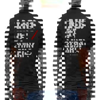 Hands Off Protest Saturday April 5 Social Security Medicare Men's T-shirt Back Print | Mazezy
