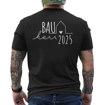 Hausbau Eigenheim Bauherren Bauherr 2025 T-Shirt mit Rückendruck - Geschenkecke