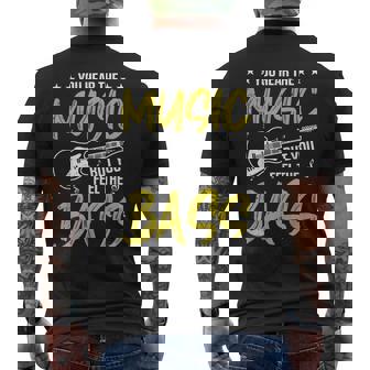 You Hear The Music But You Feel The Bass Guitar Bajista Camiseta Hombre Estampado Espalda - Regaloses
