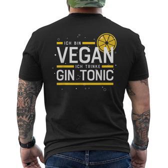 Ich Binegan Ich Trinke Gin Tonic X Lecker Gin T-Shirt mit Rückendruck - Geschenkecke