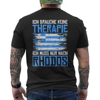 Ich Brauche Keine Therapie Ich Muss Nur Nach Rhodos T-Shirt mit Rückendruck - Geschenkecke