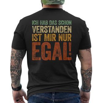 Ich Hab Das Schonerstanden Ist Mir Nur Egal T-Shirt mit Rückendruck - Geschenkecke