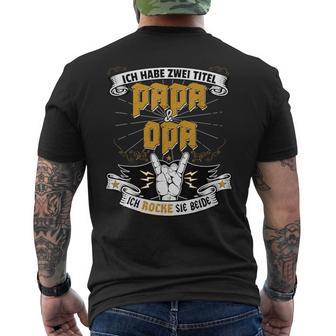 Ich Habe Zwei Titel Papa Und Opa For Dads Grandfathers S T-Shirt mit Rückendruck - Geschenkecke