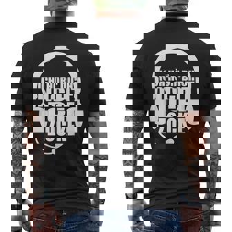 Ich Hördich Nicht Ich Zocke Ich Hören Dich Nicht Ich Zocke S T-Shirt mit Rückendruck - Seseable
