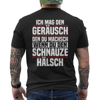 Ich Mag Den Kahr Du Machsch Wenn Du Den Schnauze Ich Mag Den K T-Shirt mit Rückendruck - Geschenkecke