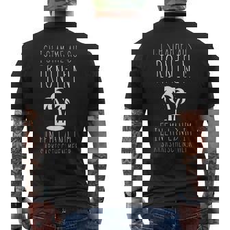 Ich Stamme Aus Ironien Einem Land Am Sarkastische Meerer T-Shirt mit Rückendruck - Geschenkecke