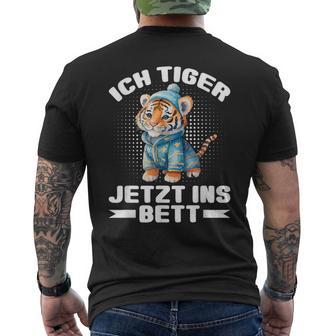 Ich Tiger Jetzt Ins Bett Schlafen Pyjamas Tired Pyjama T-Shirt mit Rückendruck - Geschenkecke