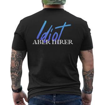 Idiot But Your Bitch But His Couple Partner Look T-Shirt mit Rückendruck - Geschenkecke