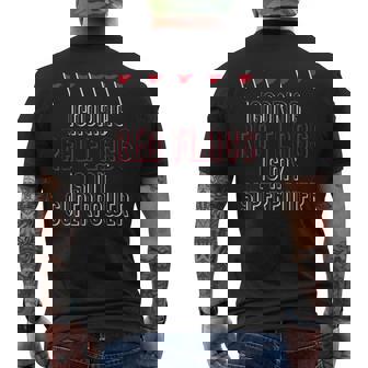 Ignoring Red Flags Is My Superpower Relationship Red Flags Men's Back Print T-Shirt - Monsterry