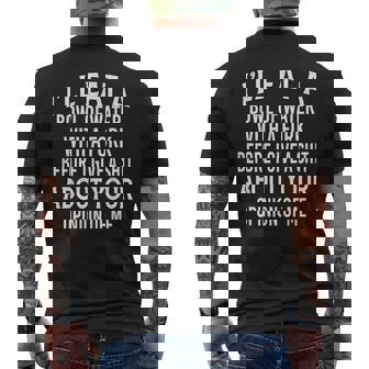 I'll Eat A Bowl Of Water With A Fork Before I Give A Shit Men's T-shirt Back Print | Seseable CA
